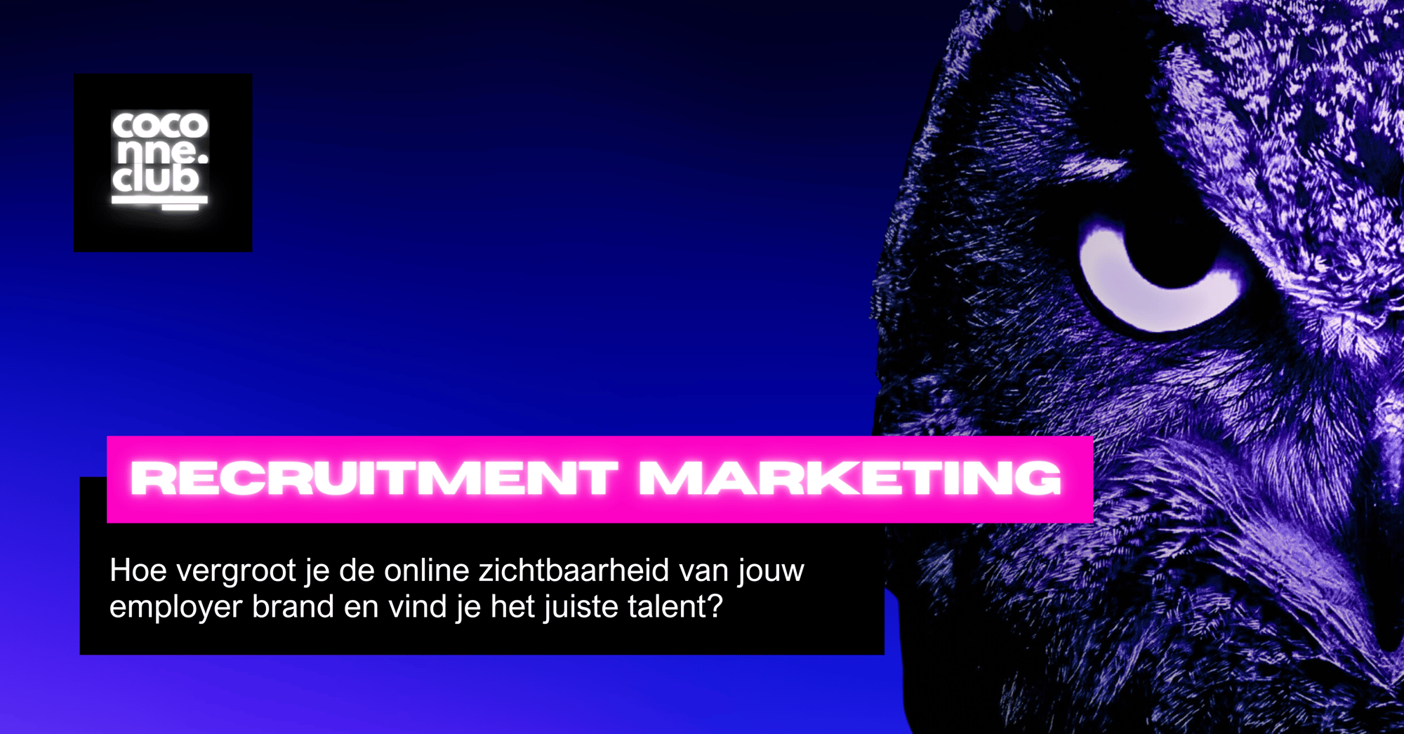 Ontdek de online opleiding over recruitment marketing